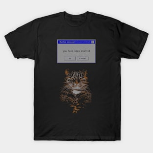 You have been sniffed -Funny Cat Meme T-Shirt